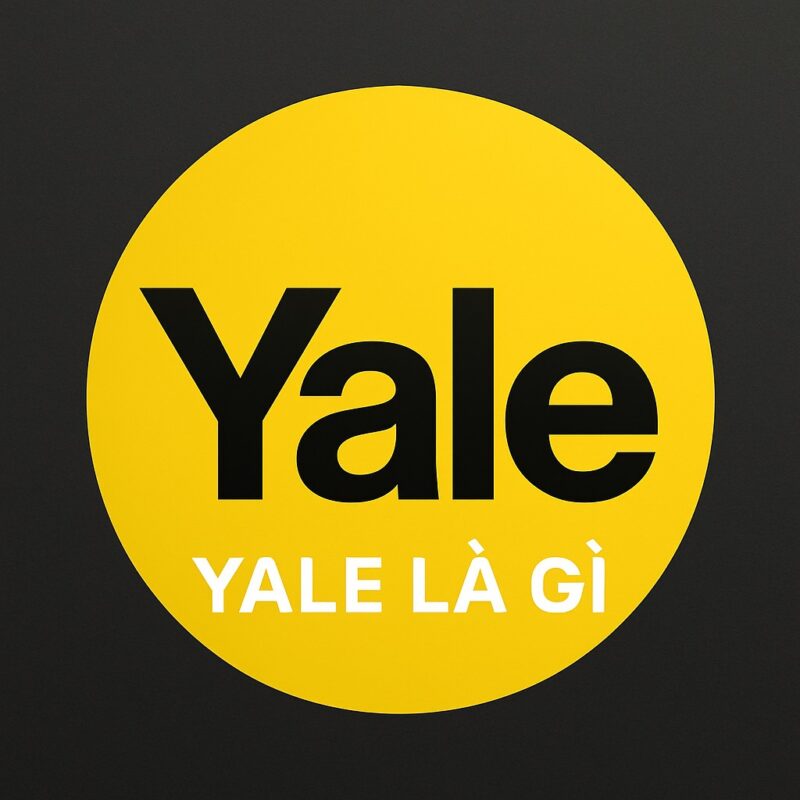 YALE LÀ GÌ YALE LÀ GÌ